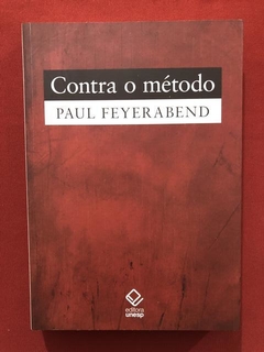 Livro - Contra O Método - Paul Feyerabend - Seminovo
