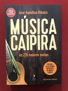 Livro- Música Caipira- José Hamilton Ribeiro-Realejo - Semin