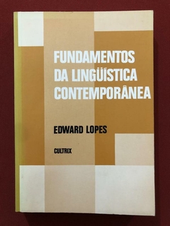 Livro - Fundamentos Da Linguística Contemporânea - Edward Lopes - Cultrix