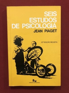 Livro - Seis Estudos De Psicologia - Jean Piaget - Forense
