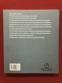 Livro - O Discurso Cinematográfico - Ismail Xavier - Ed. Paz E Terra - comprar online