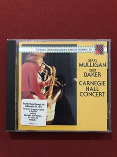 CD - Mulligan E Baker - Carnegie Hall Concert - Seminovo