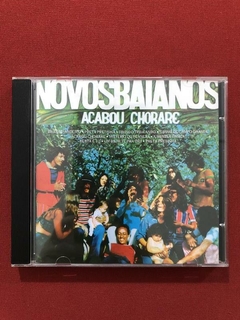 CD - Novos Baianos - Acabou Chorare - Nacional - Seminovo