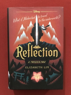 Livro - Reflection - Elizabeth Lim - Ed. Disney Press