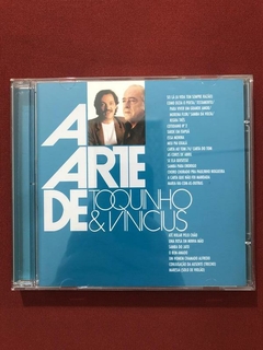 CD - A Arte De Toquinho & Vinicius - 2005 - Seminovo