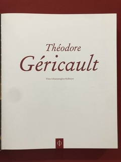 Livro - Théodore Géricault - Nina Athanassoglou-Kallmyer - Seminovo na internet