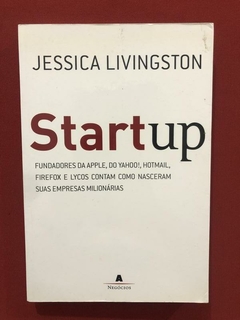Livro - Startup - Jessica Livingston - Ed. Agir Negócios