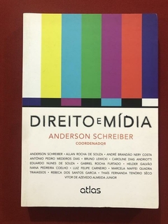 Livro - Direito E Mídia - Anderson Schreiber - Editora Atlas