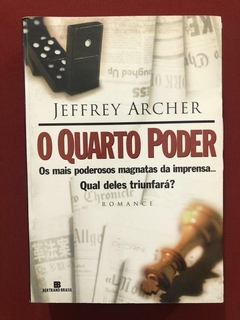 Livro- O Quarto Poder - Jeffrey Archer - Ed. Bertrand Brasil
