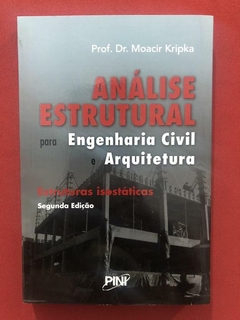 Livro - Análise Estrutural Para Engenharia Civil Arquitetura - Moacir Kripka