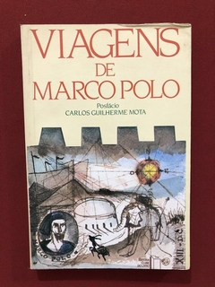 Livro - Viagens De Marco Polo - Carlos Guilherme Mota
