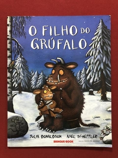 Livro - O Filho Do Grúfalo - Julia Donaldson - Brinque-book