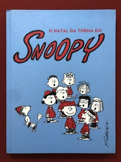 Livro - O Natal Da Turma Do Snoopy - Capa Dura - Cosacnaify - Seminovo