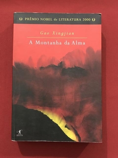 Livro - A Montanha Da Alma - Gao Xingjian - Editora Objetiva