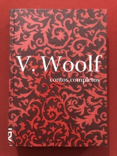 Livro - Contos Completos - Virginia Woolf - Ed. Cosacnaify - Seminovo