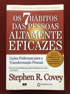 Livro - Os 7 Hábitos Das Pessoas Altamente Eficazes - Stephen R.Covey - Seminovo