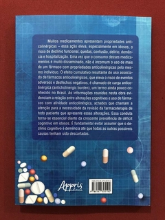 Livro - Reações Adversas A Medicamentos Na Velhice - Caroline Ribeiro - Seminovo - comprar online