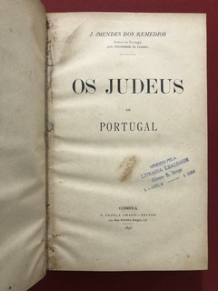 Livro - Os Judeus De Portugal - J. Mendes Dos Remedios - 1895 - loja online