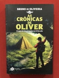 Livro - As Crônicas De Oliver - Bruno Di Oliveira - Seminovo