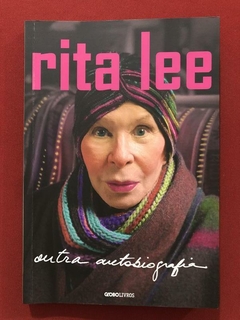 Livro - Outra Autobiografia - Rita Lee - Globo - Seminovo