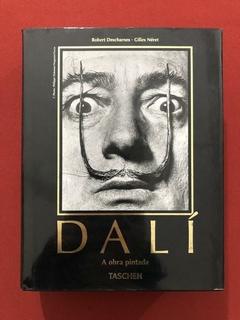 Livro - Dalí - A Obra Pintada - Robert Descharnes - Taschen