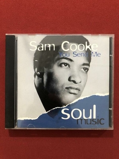 CD - Sam Cooke - You Send Me - Soul Music - Seminovo