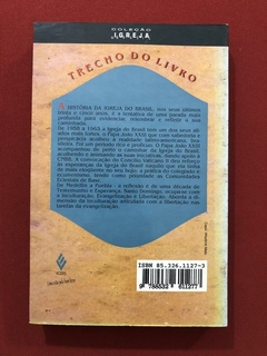 Livro - A Igreja Do Brasil - Pe. José Oscar Beozzo - Ed. Vozes - comprar online