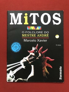 Livro - Mitos - O Folclore Do Mestre André - Ed. Formato