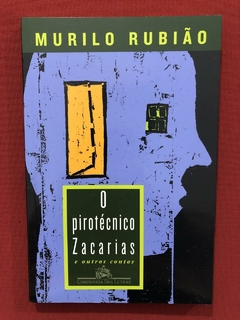 Livro - O Pirotécnico Zacarias E Outros Contos - Semin.