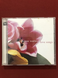 CD - Dionne Warwick - Love Songs - Importado - Seminovo