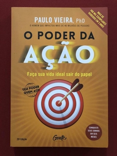 Livro - O Poder Da Ação - Paulo Vieira - Editora Gente - Semin