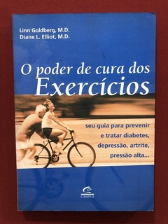Livro - O Poder De Cura Dos Exercícios - Editora Campus