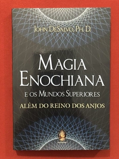 Livro - Magia Enochiana - John DeSalvo - Madras - Seminovo