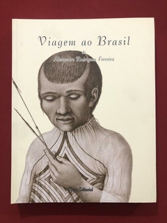 Imagem do Livro - Box Viagem Ao Brasil - Alexandre Rodrigues Ferreira