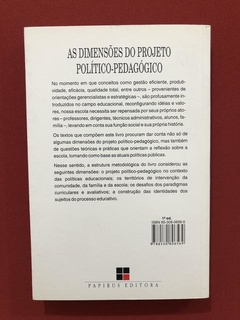 Livro- As Dimensões Do Projeto Político-Pedagógico- Papirus - comprar online