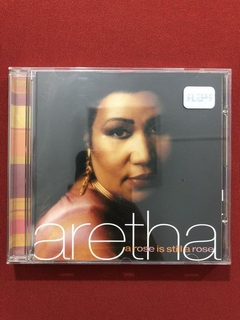 CD - Aretha Franklin - A Rose Is Still A Rose - Seminovo