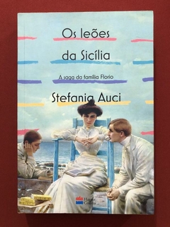 Livro - Os Leões Da Sicília - Stefania Auci - Harper Collins - Seminovo