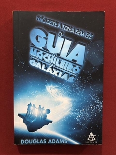 Livro - O Guia Do Mochileiro Das Galáxias - Douglas Adams