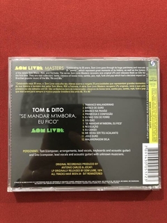 CD - Tom & Dito - Se Mandar M'Imbora Eu Fico - Seminovo - comprar online
