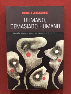 Livro - Humano, Demasiado Humano - Nietzsche - Seminovo