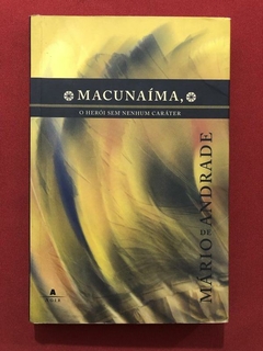 Livro - Macunaíma - Mário De Andrade - Editora Agir