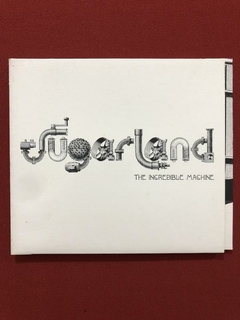 CD- Sugarland - The Incredible Machine - Digipack- Importado