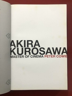 Livro - Akira Kurosawa - Master Of Cinema - Peter Cowie - Rizzoli - Sebo Mosaico - Livros, DVD's, CD's, LP's, Gibis e HQ's