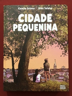 HQ - Cidade Pequenina - Camilo Solano - Capa Dura - Pipoca e Nanquim - Seminovo