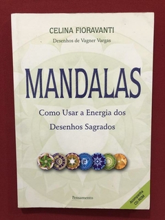 Livro - Mandalas - Celina Fioravanti - Ed. Pensamento