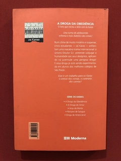 Livro - A Droga Da Amizade - Pedro Bandeira - Ed. Moderna - comprar online