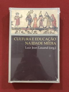 Livro - Cultura E Educação Na Idade Média - Luiz J. - Novo