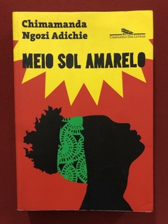 Livro - Meio Sol Amarelo - Chimamanda Ngozi Adiche - Companhia Das Letras
