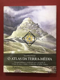 Livro - O Atlas Da Terra-Média - Karen Wynn Fonstad - Martins Fontes - Seminovo