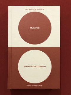 Livro - O Livro Das Ossadas - Murambi - Carambaia - Seminovo